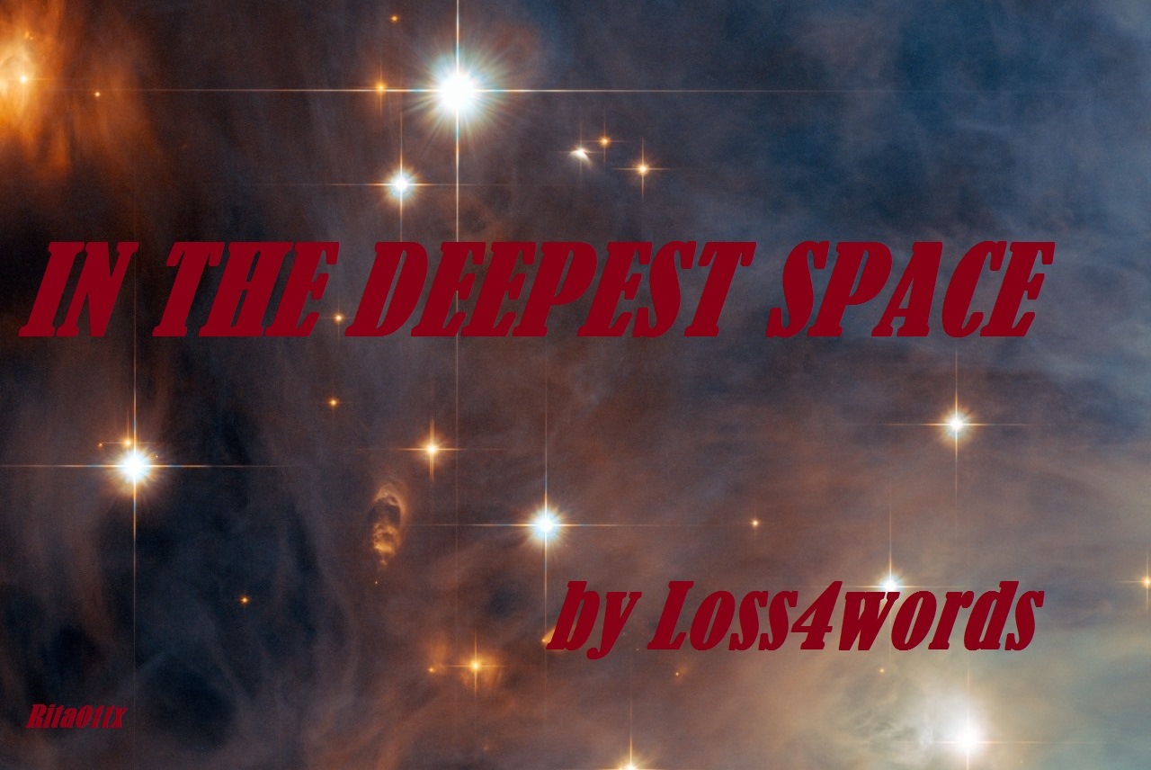 Image result for banner picture for in deepest space by loss4words
